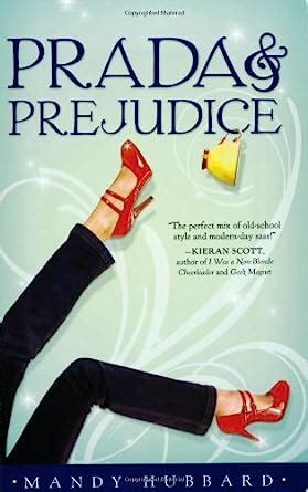 Prada and Prejudice : Hubbard, Mandy: Amazon.ca: Books.